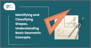 Unveiling the Basics of Geometry: Shapes, Concepts, and Classification