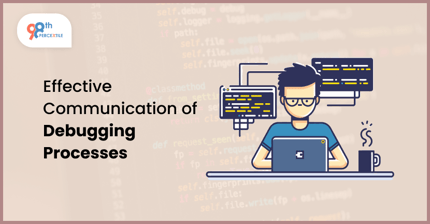 How Debugging Processes Solves Coding Issues?