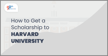 how to get a scholarship to Harvard University