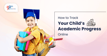 How to Track Your Child’s Academic Progress Online?