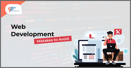 Common Web Development Mistakes to Avoid