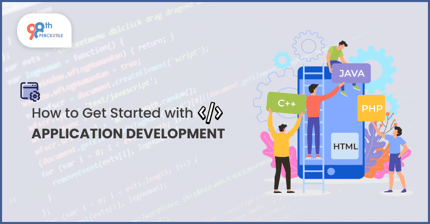 How to Get Started with Application Development