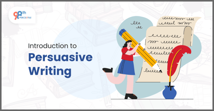 Introduction to Persuasive Writing