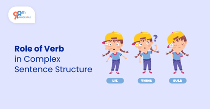 Role of Verb in Complex Sentence Structure