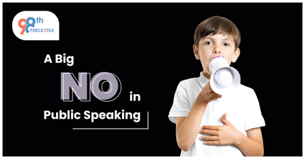 The Big No-No's in Public Speaking