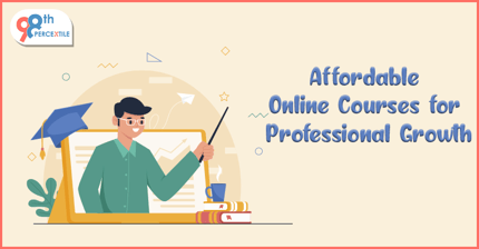 Affordable Online Courses for Professional Growth