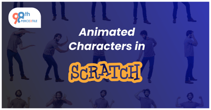 Creating Animated Characters in Scratch