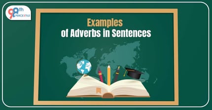 Examples of Adverbs in Sentences