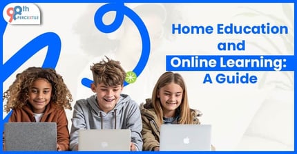 All You Need to Know About Home Education Online Learning