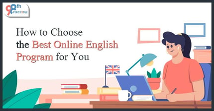 How to Choose the Best Online English Program for You?