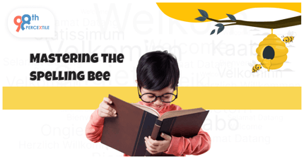 Help Your Child Know How to Prepare for Spelling Bee