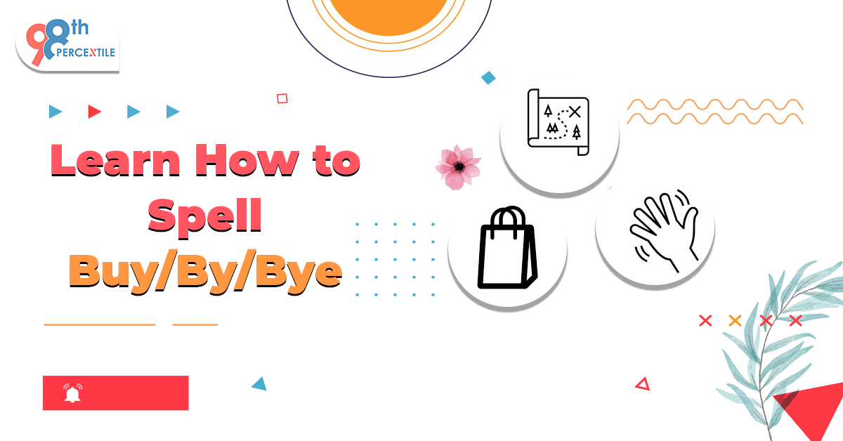 Learn How to Spell BuyByBye