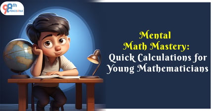 Mental Math Expertise: Rapid Calculations for Aspiring Mathematicians