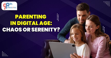 Parenting in Digital Age: Chaos or Serenity?