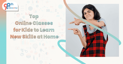 Top Online Classes for Kids to Learn New Skills at Home