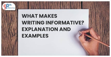 Explanation and Examples of Informative Writing