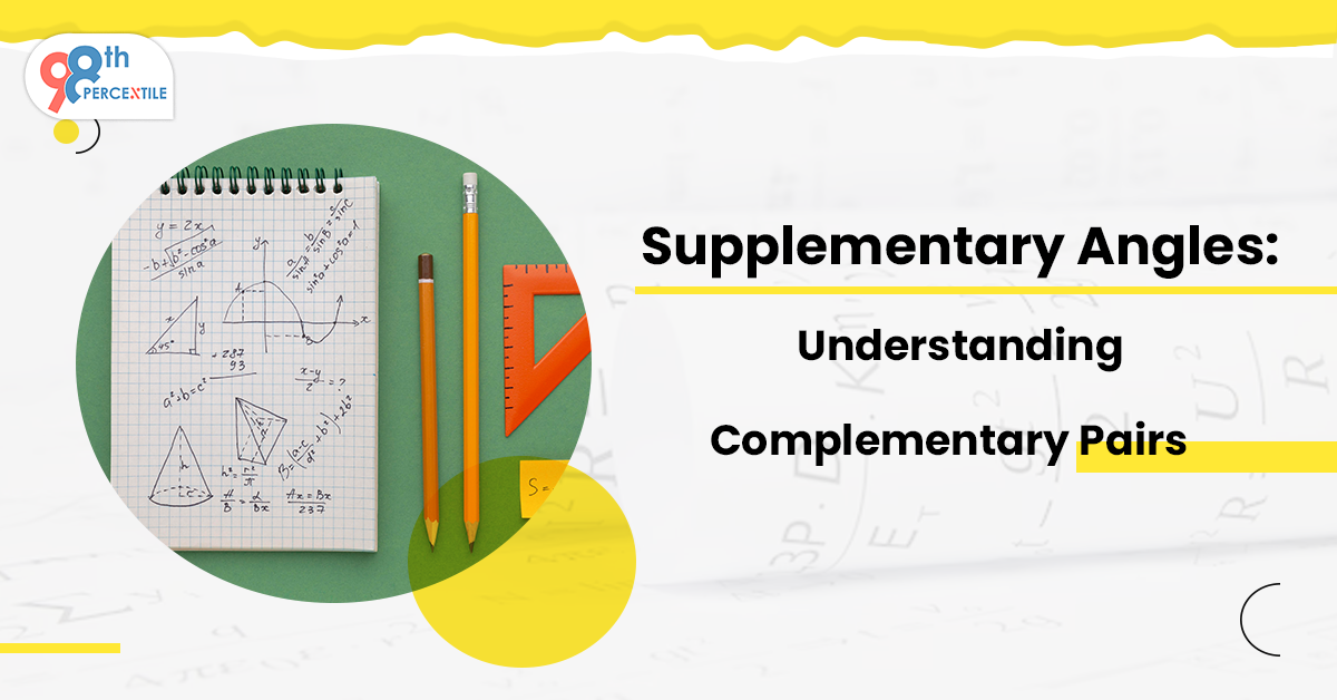 Supplementary Angles Understanding Complementary Pairs (1)